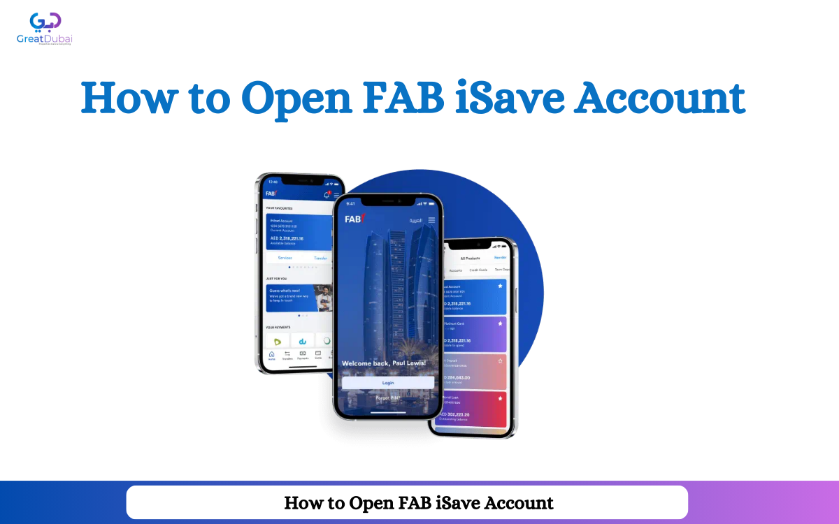 How to Open a FAB iSave Account in UAE (2026): Step-by-Step Online Guide